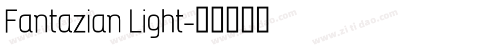 Fantazian Light字体转换